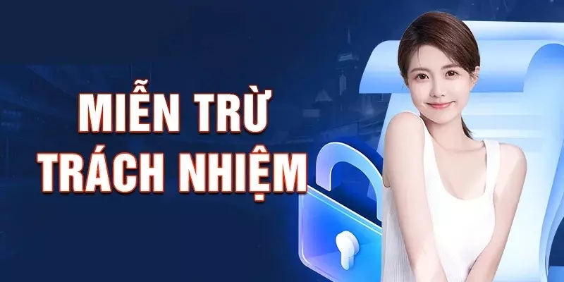 Miễn Trừ Trách Nhiệm 2 Vai trò của các điều khoản miễn trừ tại nhà cái FC88